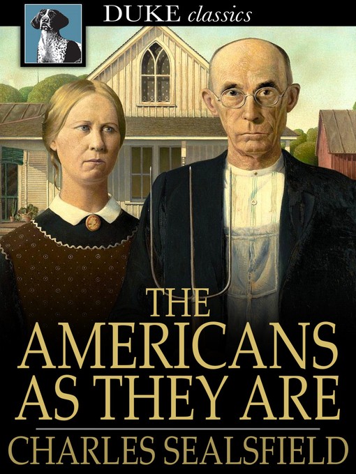 Titeldetails für The Americans as They Are nach Charles Sealsfield - Verfügbar